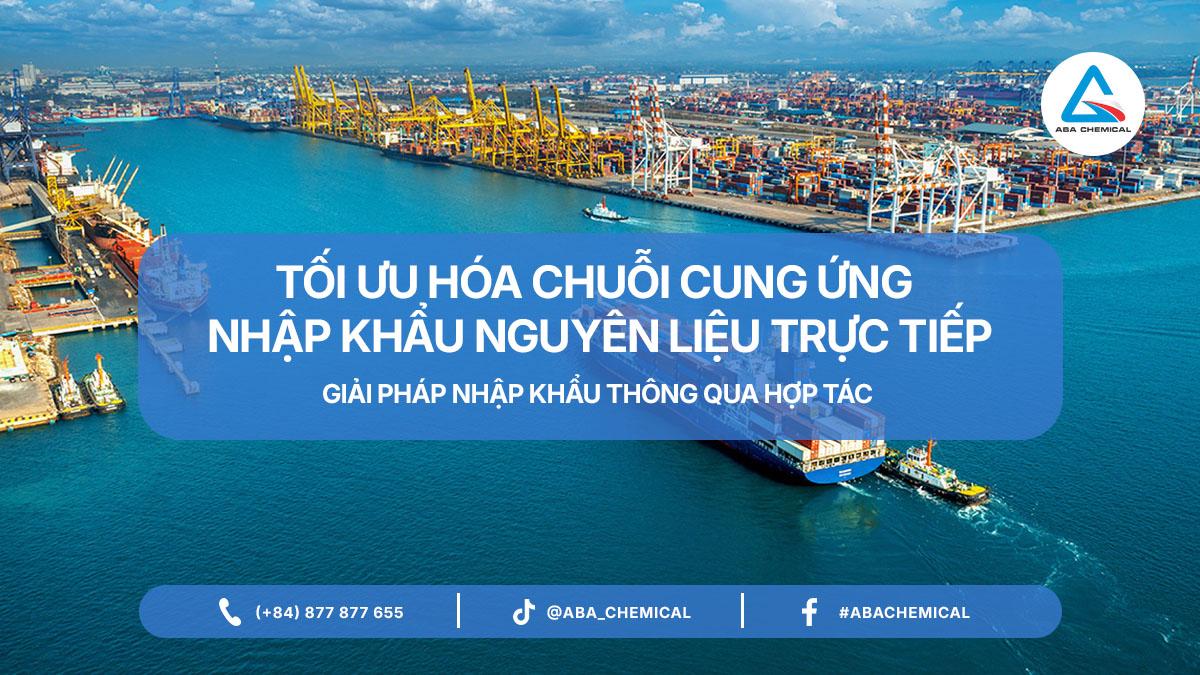 Đối tác nhập khẩu nguyên liệu trực tiếp
